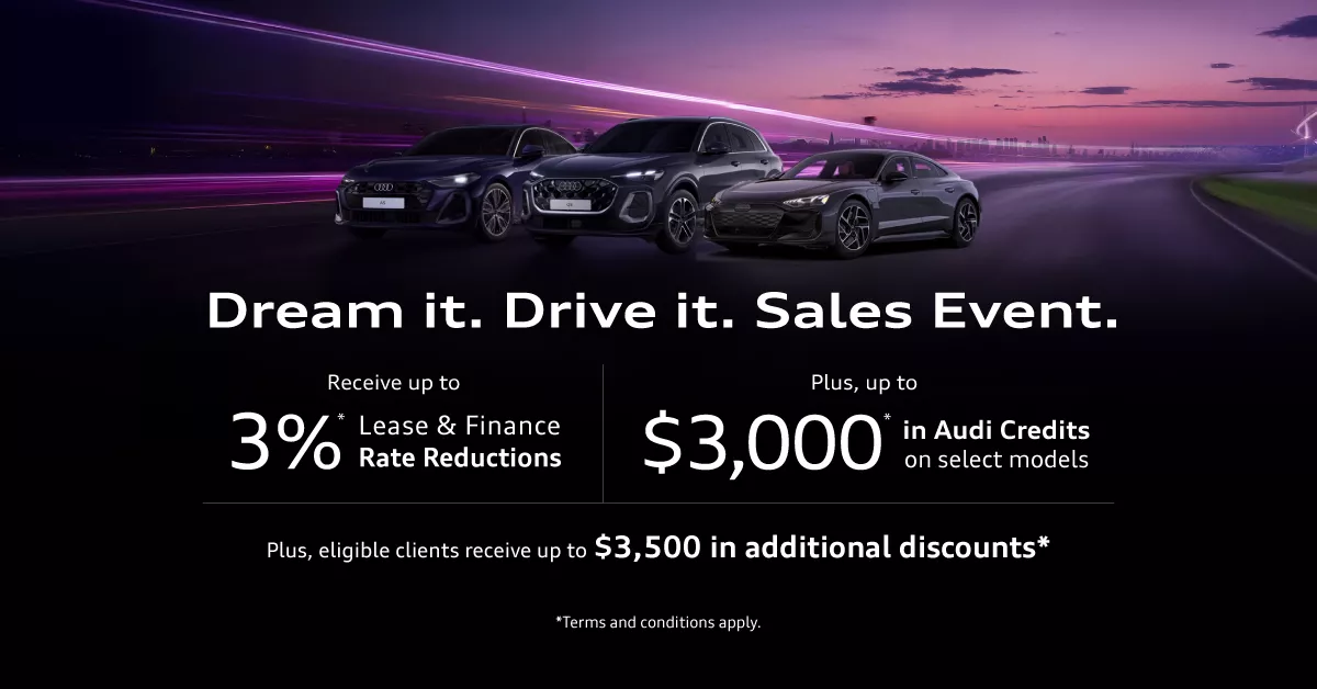 Dream it. Drive it. Sales Event at Audi Midtown Toront