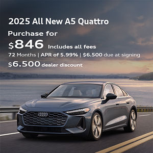 Finance the All-New Audi A5 Quattro with $6,500 Dealer Discount Applied