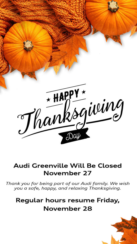 Happy Thanksgiving from Audi Greenville