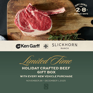 Limited-Time Holiday Slickhorn Ranch Crafted Beef Gift Box With Every New Vehicle Purchase November 26, 2025 - December 1, 2025 