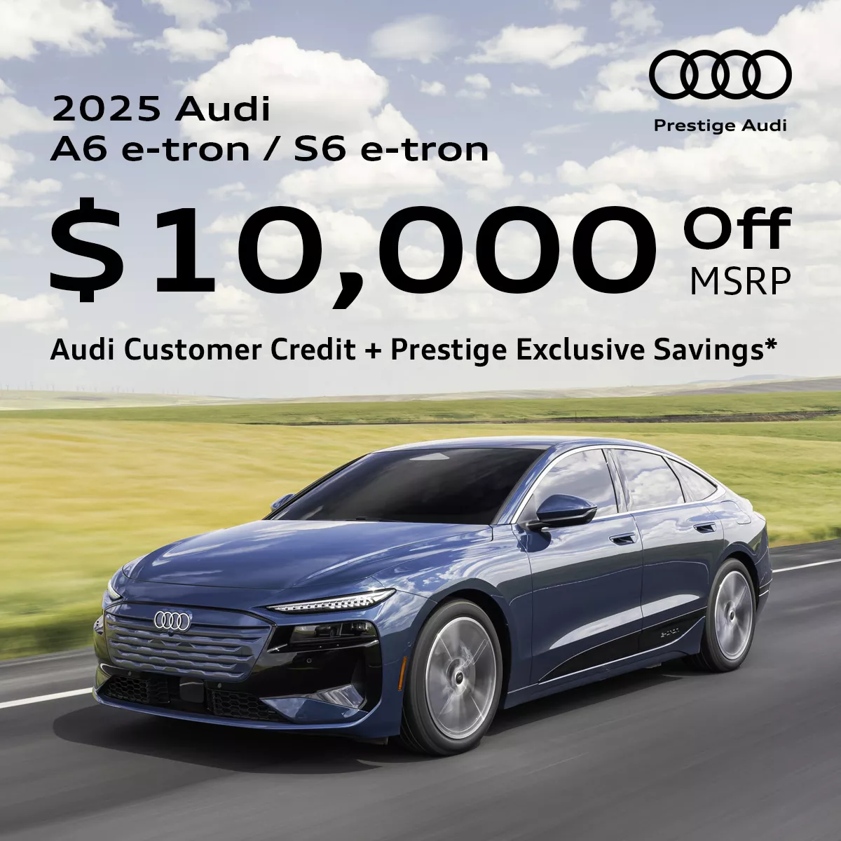 Audi A6 / S6 e-tron - $10,000 Off MSRP