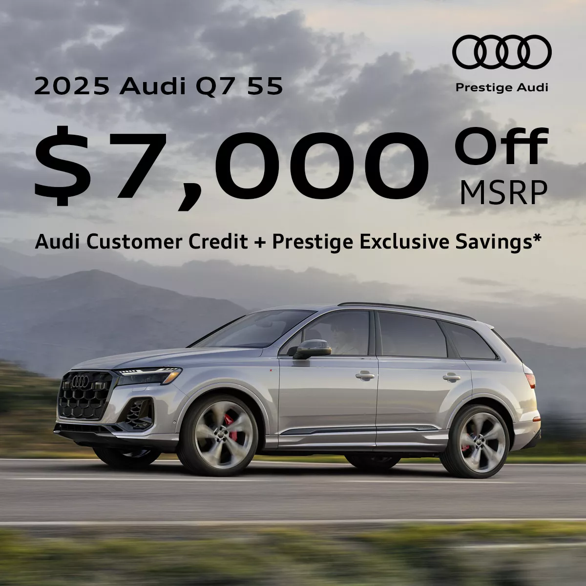 2025 Audi Q7 - $7000 Off MSRP