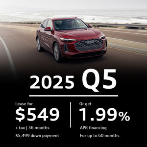 All-new Audi Q5 Quattro | $549/month + Tax |