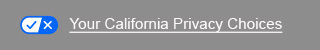 Your California Privacy Choices