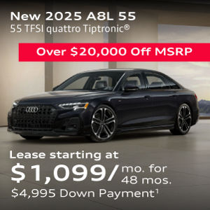 New 2025 Audi A8 L Lease starting at $1,099/mo. for 48 mos. $4,995 Down Payment 