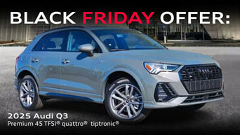 Black Friday Offer: 2025 Audi Q3 Premium 45 TFSI® quattro® tiptronic®