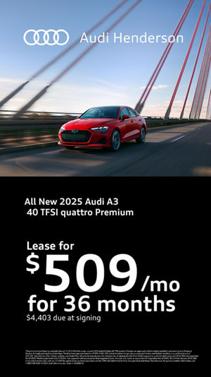 Promotional image for Audi Henderson featuring a red 2025 Audi A3 driving on a bridge. The text reads: “All New 2025 Audi A3 40 TFSI quattro Premium. Lease for $509 per month for 36 months with $4,403 due at signing.” The Audi logo and “Audi Henderson” appear in the top left corner on a black background.