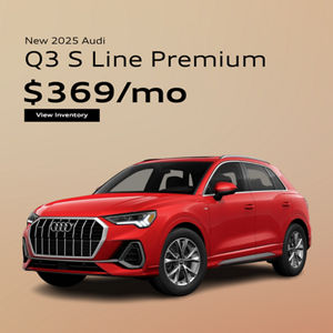 New 2025 Audi Q3 S Line Premium $369/mo