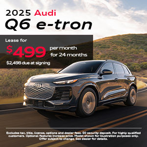 Audi Q6 e-tron August Specials